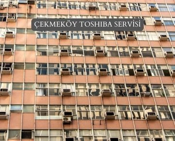 Çekmeköy Toshiba klima servisi